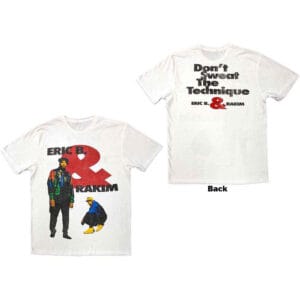 Vit Eric B. & Rakim T-shirt med Don't Sweat the Technique tryck på fram och baksida